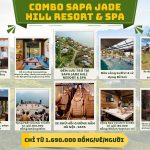Combo Sapa Jade Hill Resort & Spa