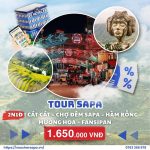 Tour 2N1Đ | Cát Cát – Chợ đêm Sapa – Hàm Rồng – Mường Hoa – Fansipan
